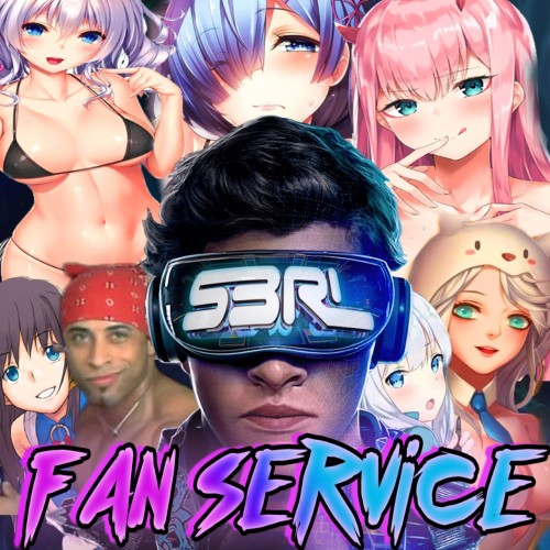 Fan Service - S3RL