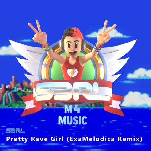 Pretty Rave Girl - S3RL (ExaMelodica Remix) 