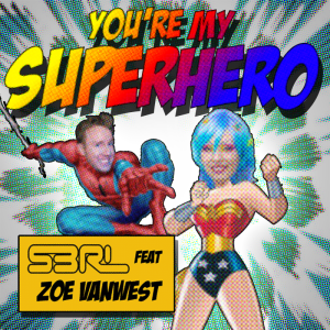 Youre-My-Superhero