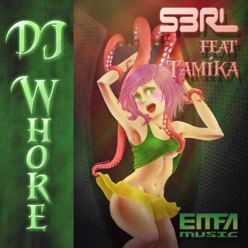 DJ Whore - S3RL