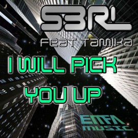 I Will Pick You Up - S3RL