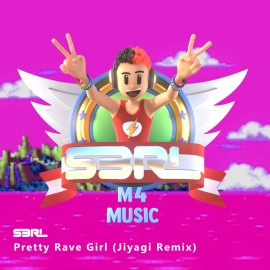 Pretty Rave Girl - S3RL (Jiyagi Remix)