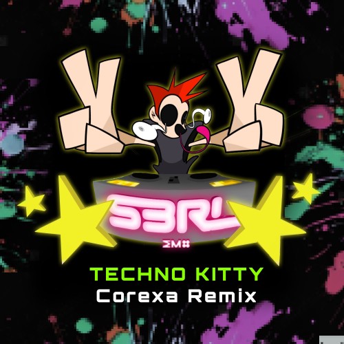 Techno Kitty - S3RL feat. Sara (Corexa Remix)