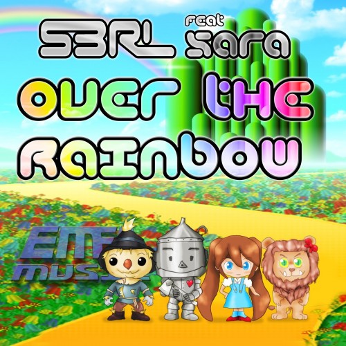 Over the Rainbow - S3RL