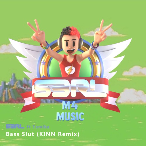 Bass Slut - S3RL (KINN Remix)