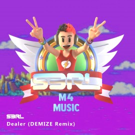 Dealer - S3RL (Demize Remix)