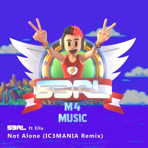 Not Alone - S3RL feat Ella (IC3MANIA Remix)