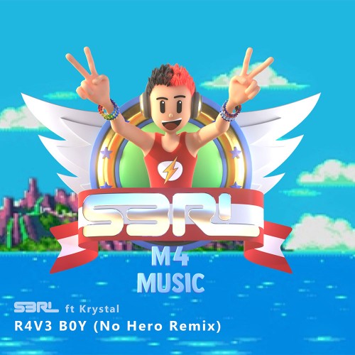 R4V3 B0Y - S3RL ft Krystal (No Hero Remix)