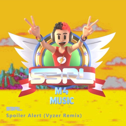 Spoiler Alert - S3RL (Vyzer Extended Remix)