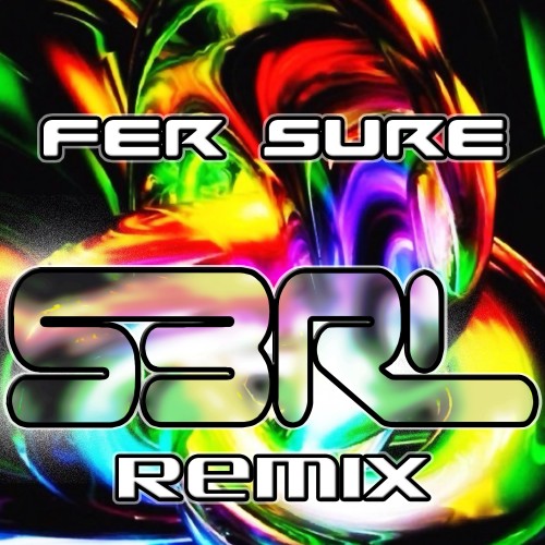 Fer Sure - The Medic Droid (S3RL Remix)