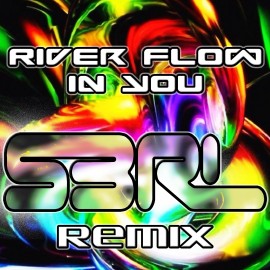 Rivers Flow in You - Lumin8 (S3RL Remix)